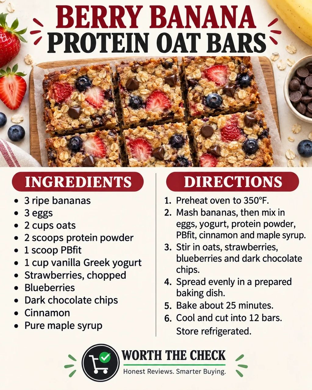 Worth the Check Berry Banana Protein Oat Bars recipe card featuring baked oat bars topped with straw