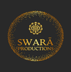  SWARĀ PRODUCTIONS