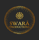  SWARĀ PRODUCTIONS