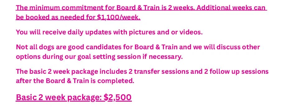 terms of board and train in my home, one on one