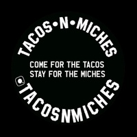 TACOS N MICHES