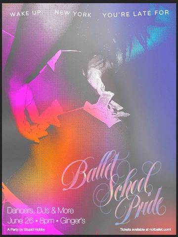 Colorful party poster for Ballet School Pride event in New York.