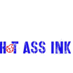 Hot Ass Ink