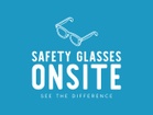 Safety Glasses Onsite