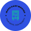 MADE EASY MOVING
#1 MOVERS IN HOUSTON