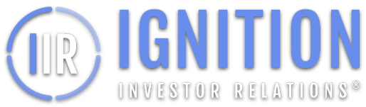 IGNITION 
INVESTOR 
RELATIONS.®
