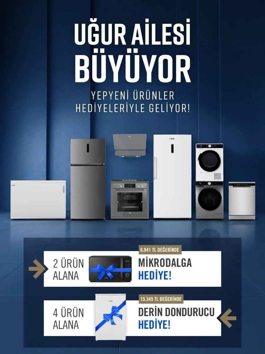 Uğur offers gifts with new products: microwave for 2 items, deep freezer for 4 items.