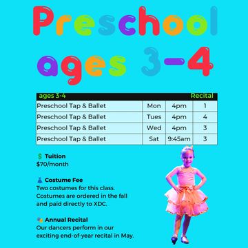 Preschool tap and ballet class schedule for ages 3-4 with tuition and recital details.