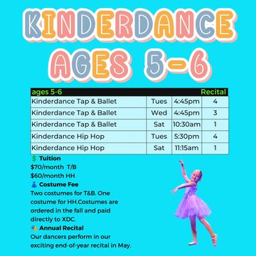KinderDance classes and recital schedule for ages 5-6.