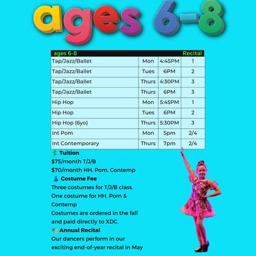 Dance class schedule and recital info for ages 6-8.