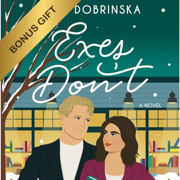 Book cover of 'Exes Don't' by Dobrinska with a bonus gift label.