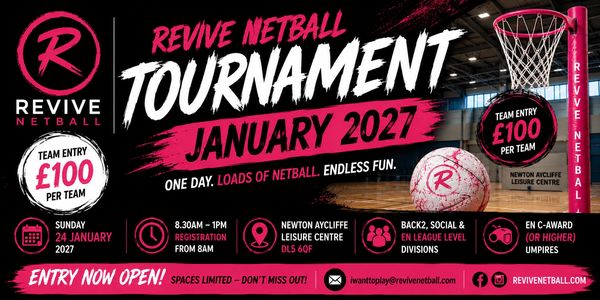 Flyer for Revive Netball Tournament in January 2027.