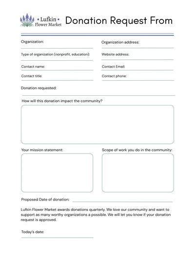 Save the form to your computer. Fill it out and email it to lufkinflowermarket@gmail.com.
