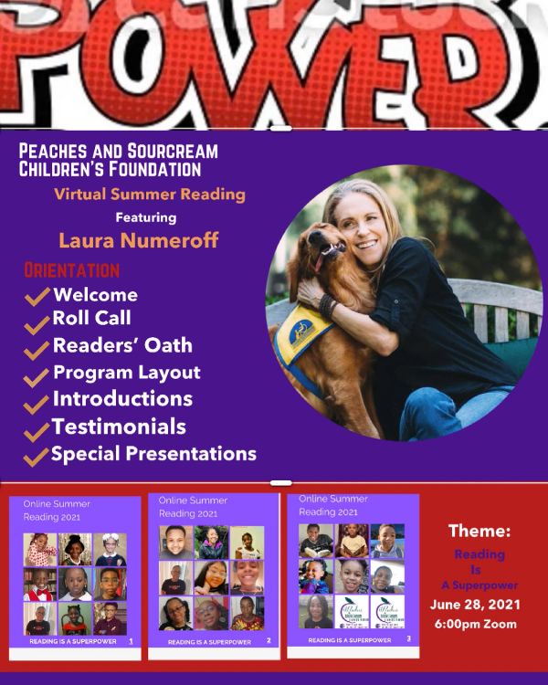 Virtual summer reading event with Laura Numeroff and Peaches and Sourcream Children's Foundation.