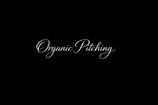 Organic Pitching