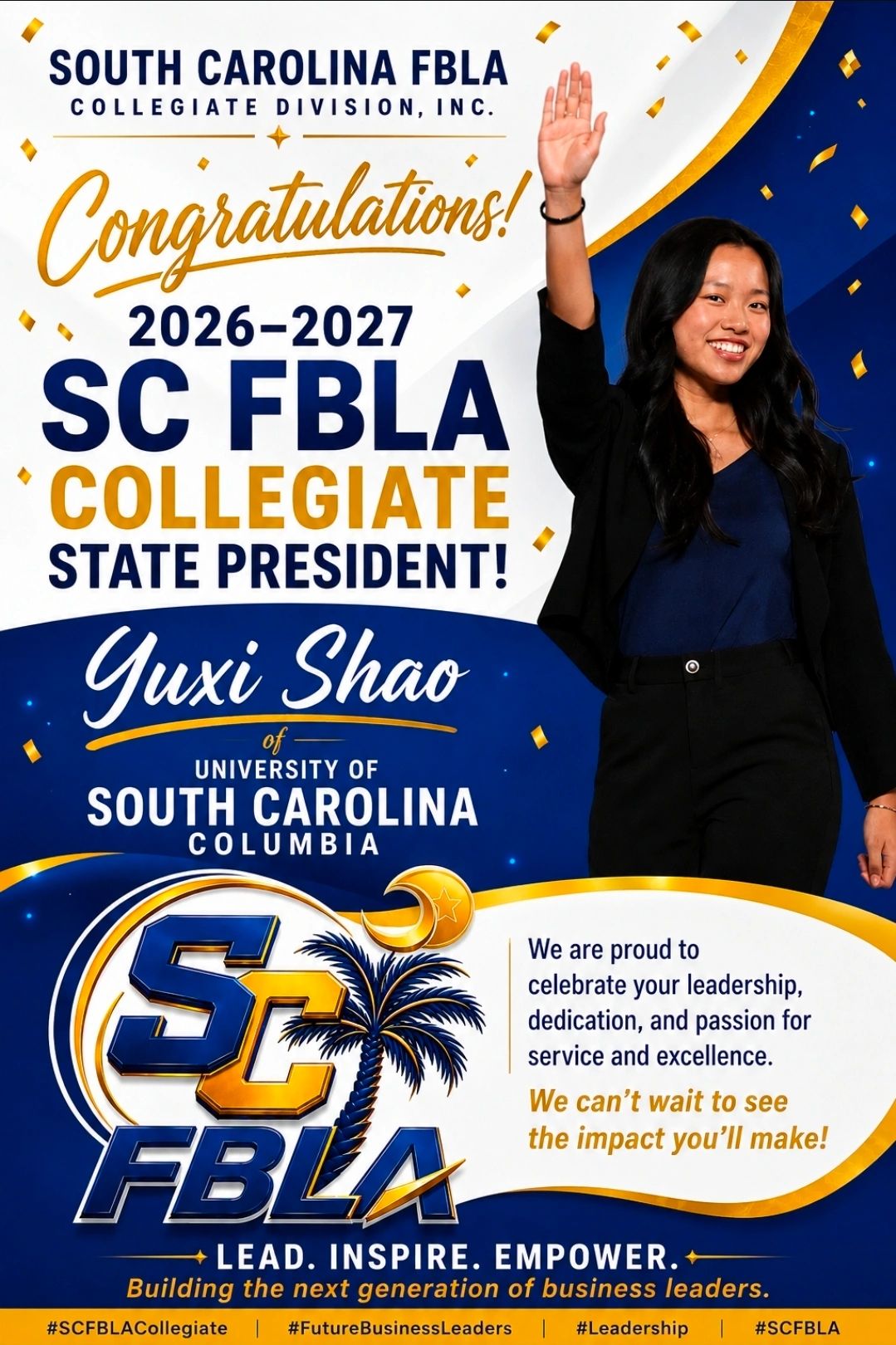 Yuxi Shao named 2026-2027 SC FBLA Collegiate State President.