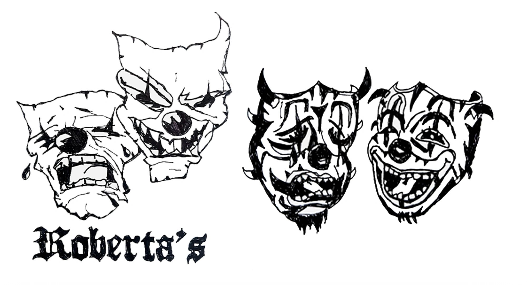 Black and white cartoonish clown faces graphic with the text "Roberta's".