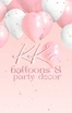 KK’s 
balloons & party