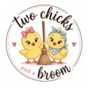 Two Chicks and a Broom