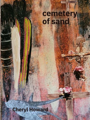 Book cover titled 'cemetery of sand' by Cheryl Howard.