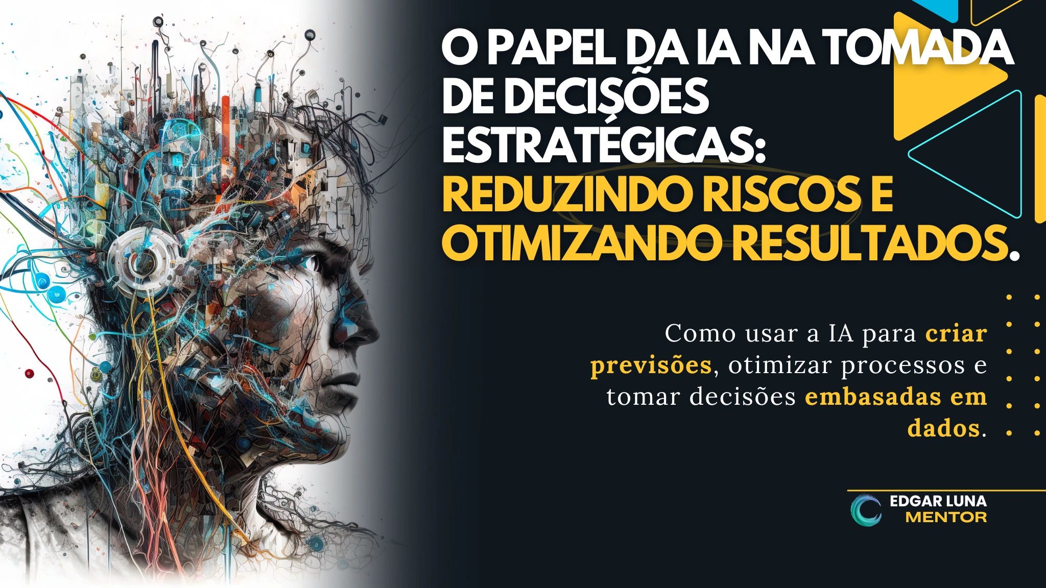 O papel da IA na tomada de decisões estratégicas