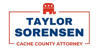 Vote Taylor Sorensen for Cache County Attorney