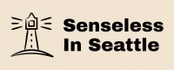 Senseless In Seattle