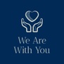 We Are With You 