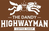 Dandy Highwayman 
Coffee Shop