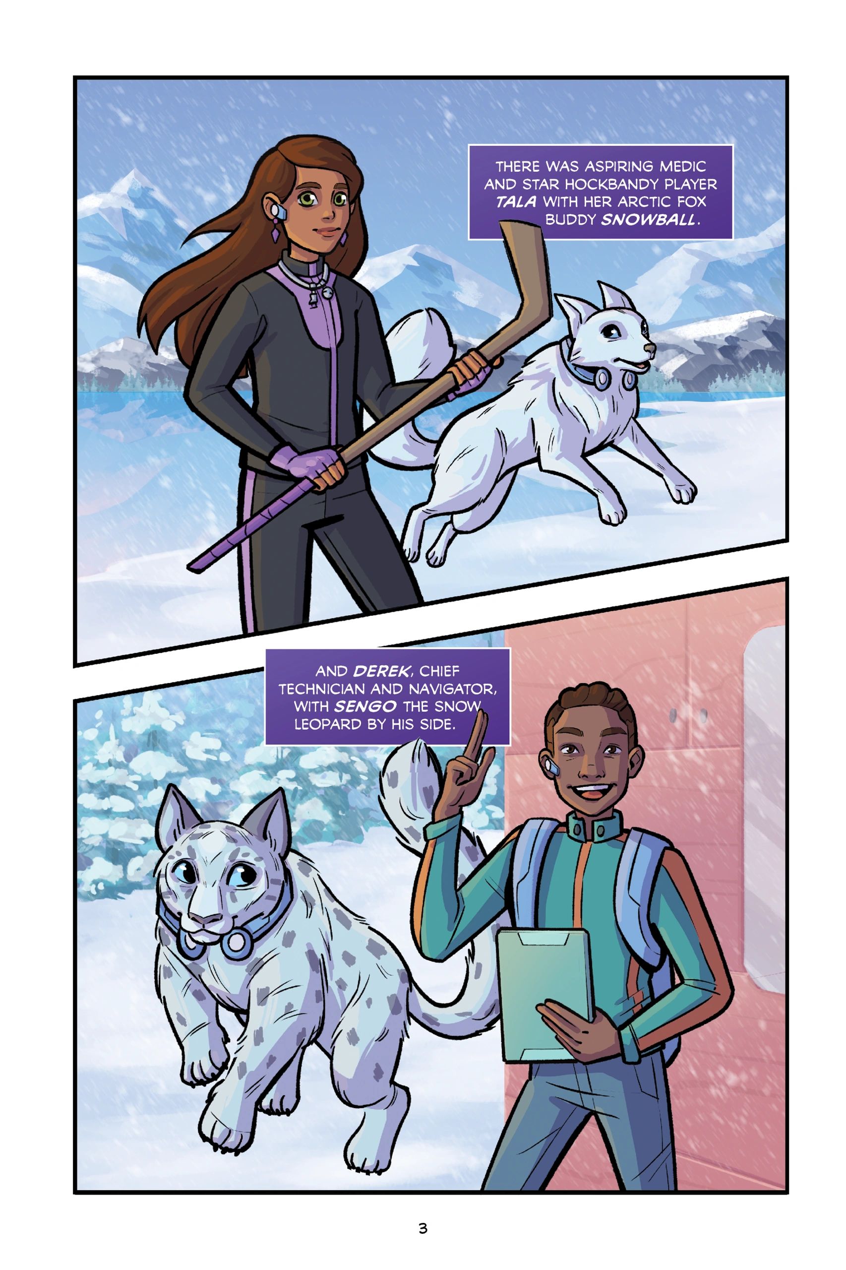 Two illustrated panels from Miro Chronicles show Tala with her Arctic fox companion Snowball and Derek with his snow leopard Sengo in a snowy landscape.