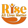 Rise All Lives Matter