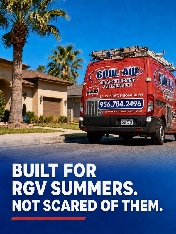 Cool Aid Air Conditioning & Refrigeration service van outside a Mission, TX home with a message.
