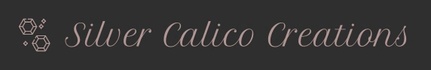 Silver Calico Creations