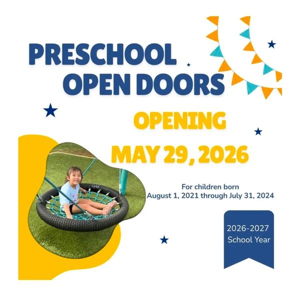Announcement for preschool opening on May 29, 2026, for children born between August 1, 2021, and July 31, 2024.