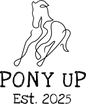 Pony Up