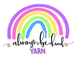 AlwaysBeKindYarn