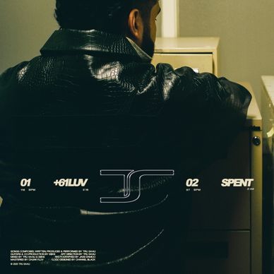 Tru Saali - +614LUV & Spent
Produced by Tru Saali and ESKE