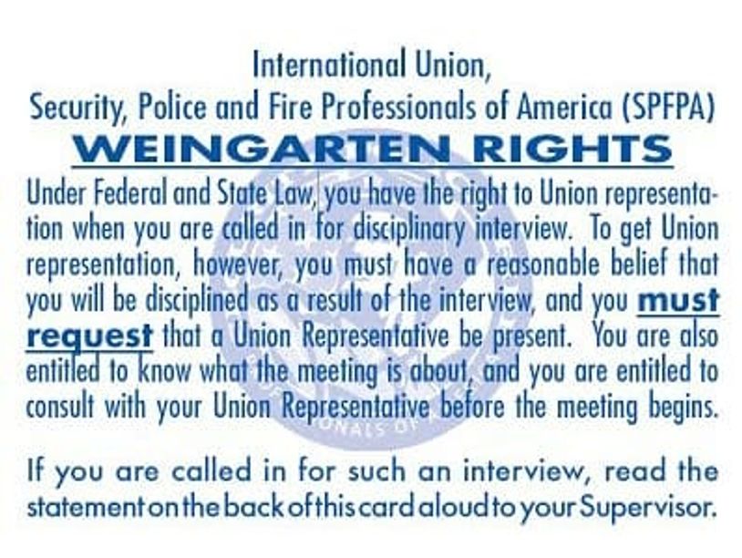 Information card about Weingarten rights for union representation during disciplinary interviews.