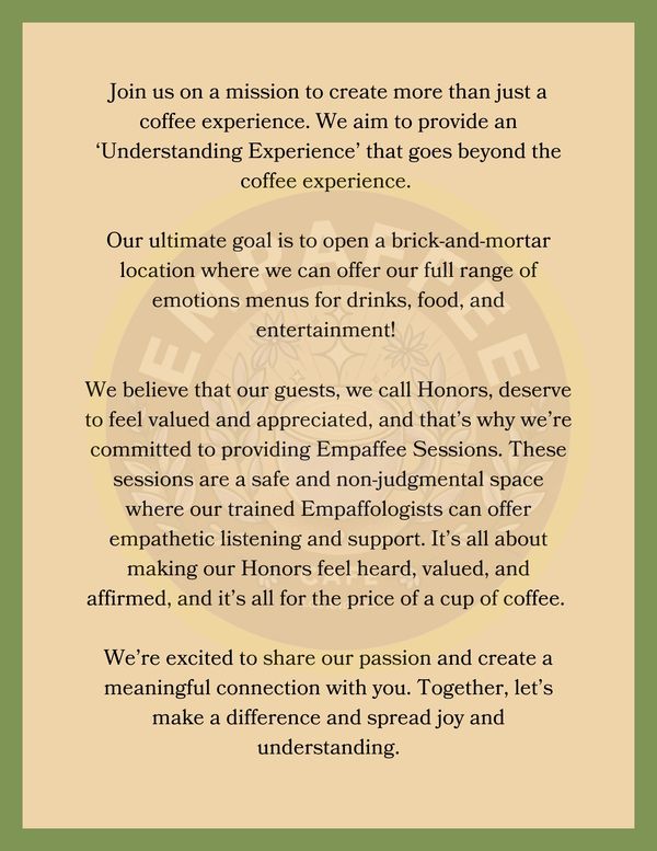 Empaffee's Mission Statement