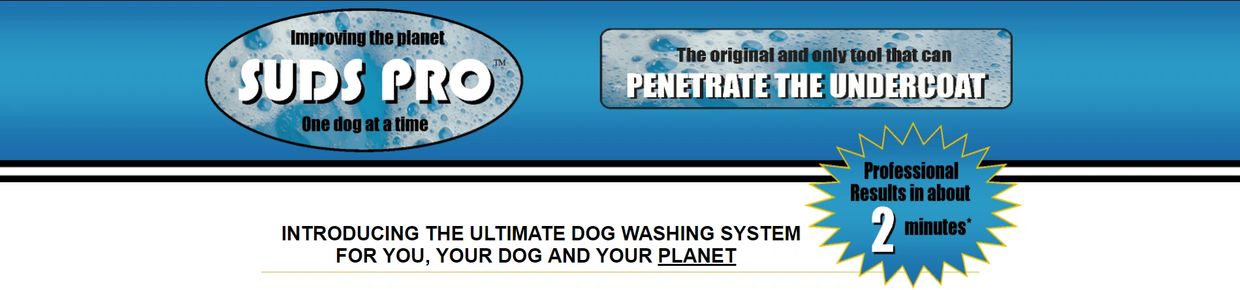 Suds Pro dog washing system promotes eco-friendly cleaning with professional results in about 2 minutes.