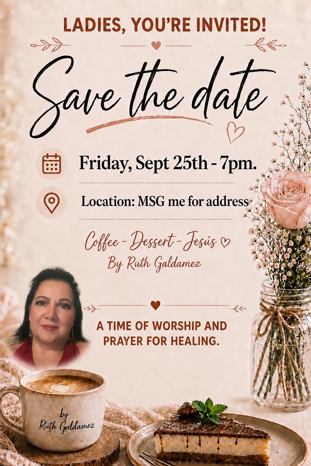 Invitation for a women's worship and prayer event with coffee and dessert.