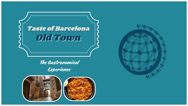 Taste of Barcelona Old Town gastronomical experience with street and food images.