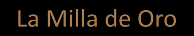 La Milla de Oro