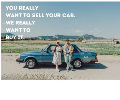 Sell Your Car. We really want to Buy it