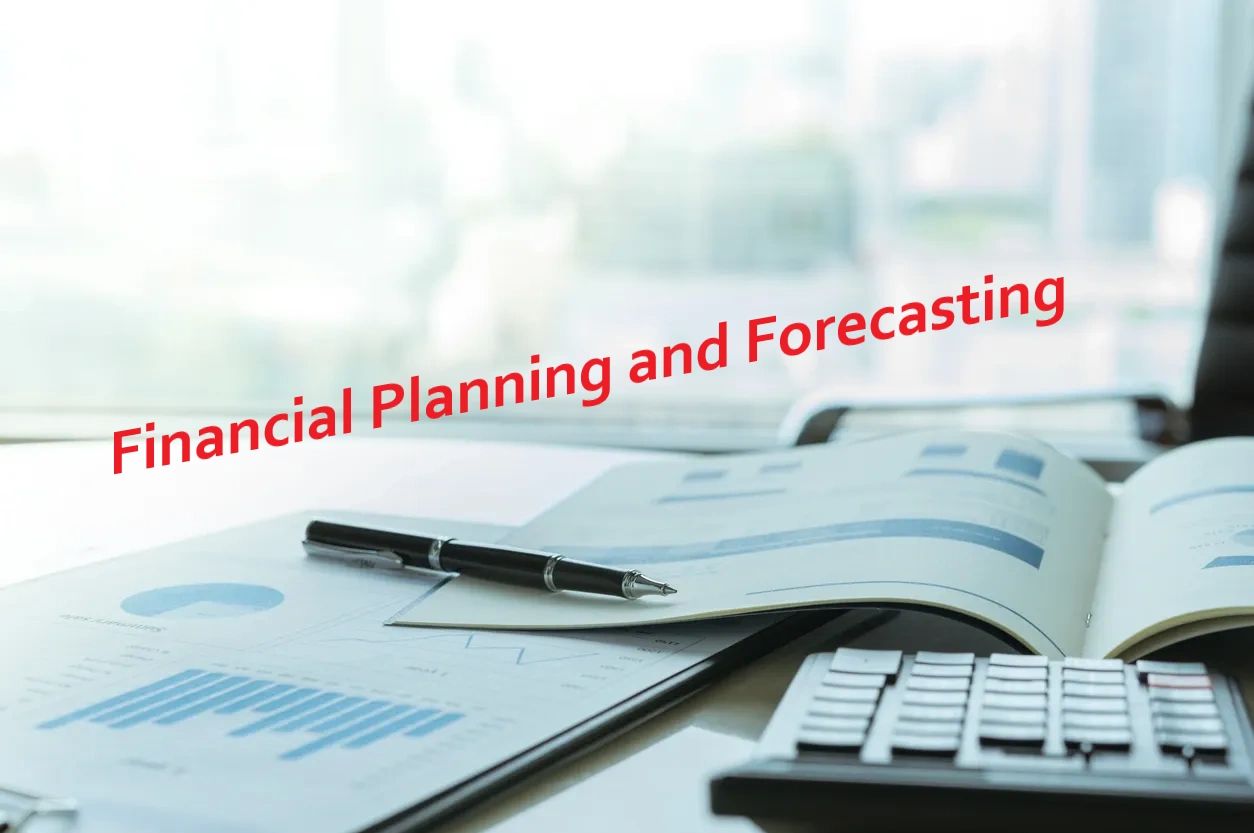 Financial Planning and Forecasting