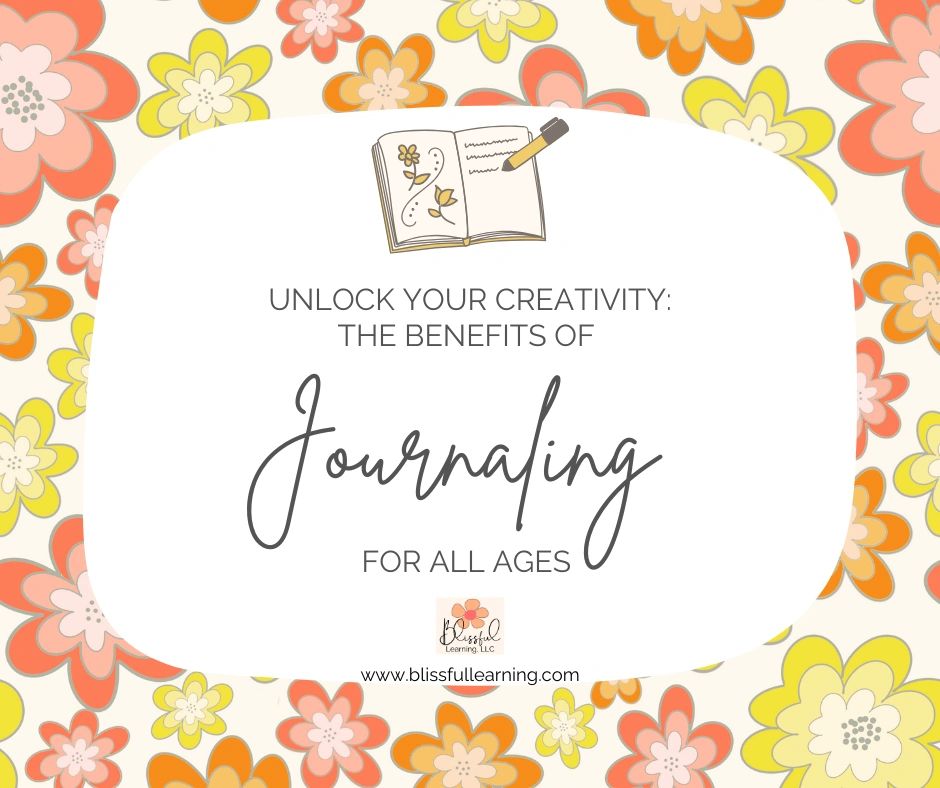 Unlock Your Creativity: The Benefits of Journaling for All Ages