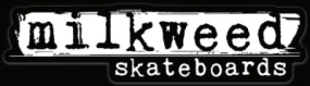 Milkweed Skateboards
Houston, Texas