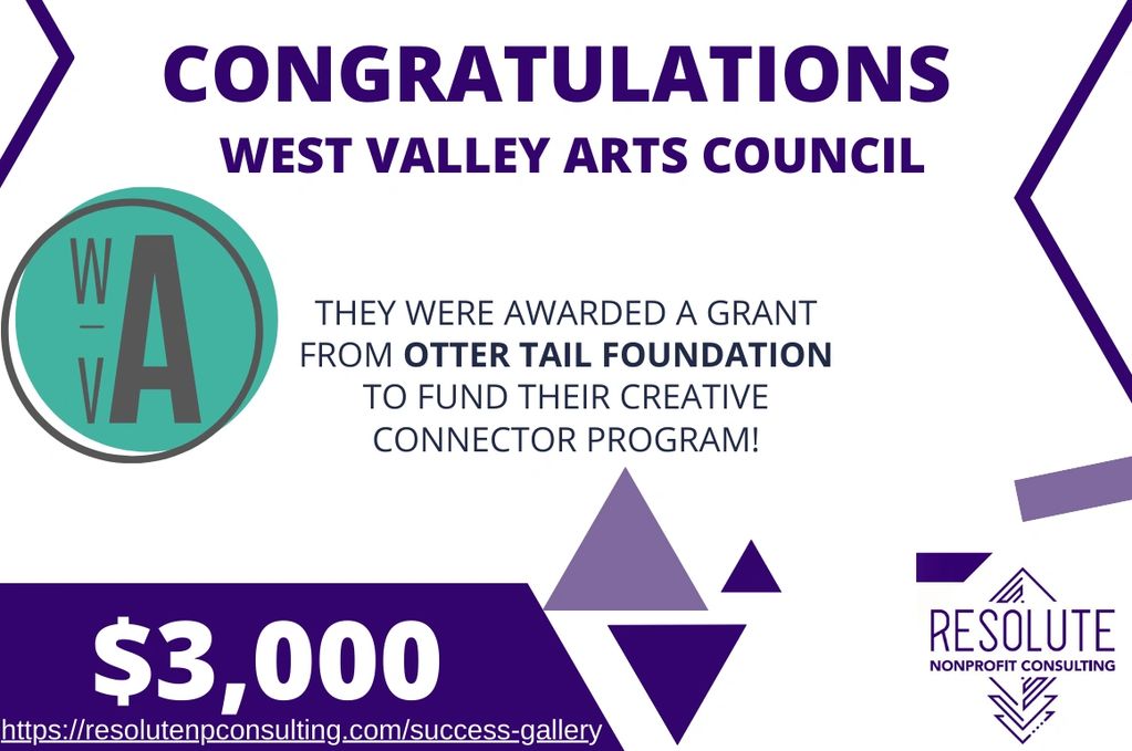 West Valley Arts Council awarded $3,000 grant. 