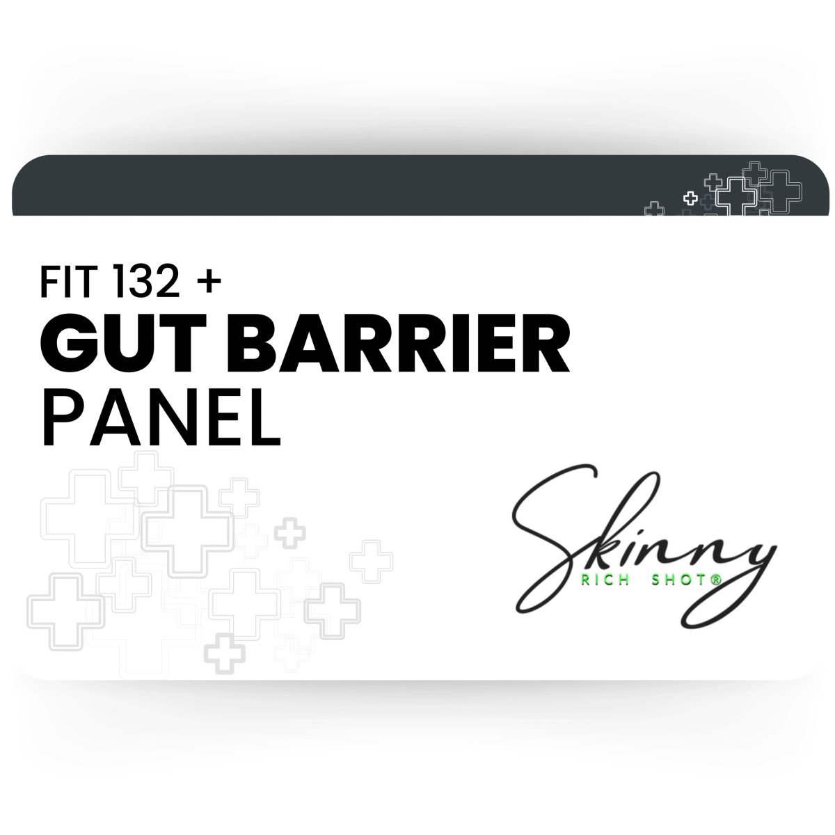 FIT 132 + Gut Barrier Panel