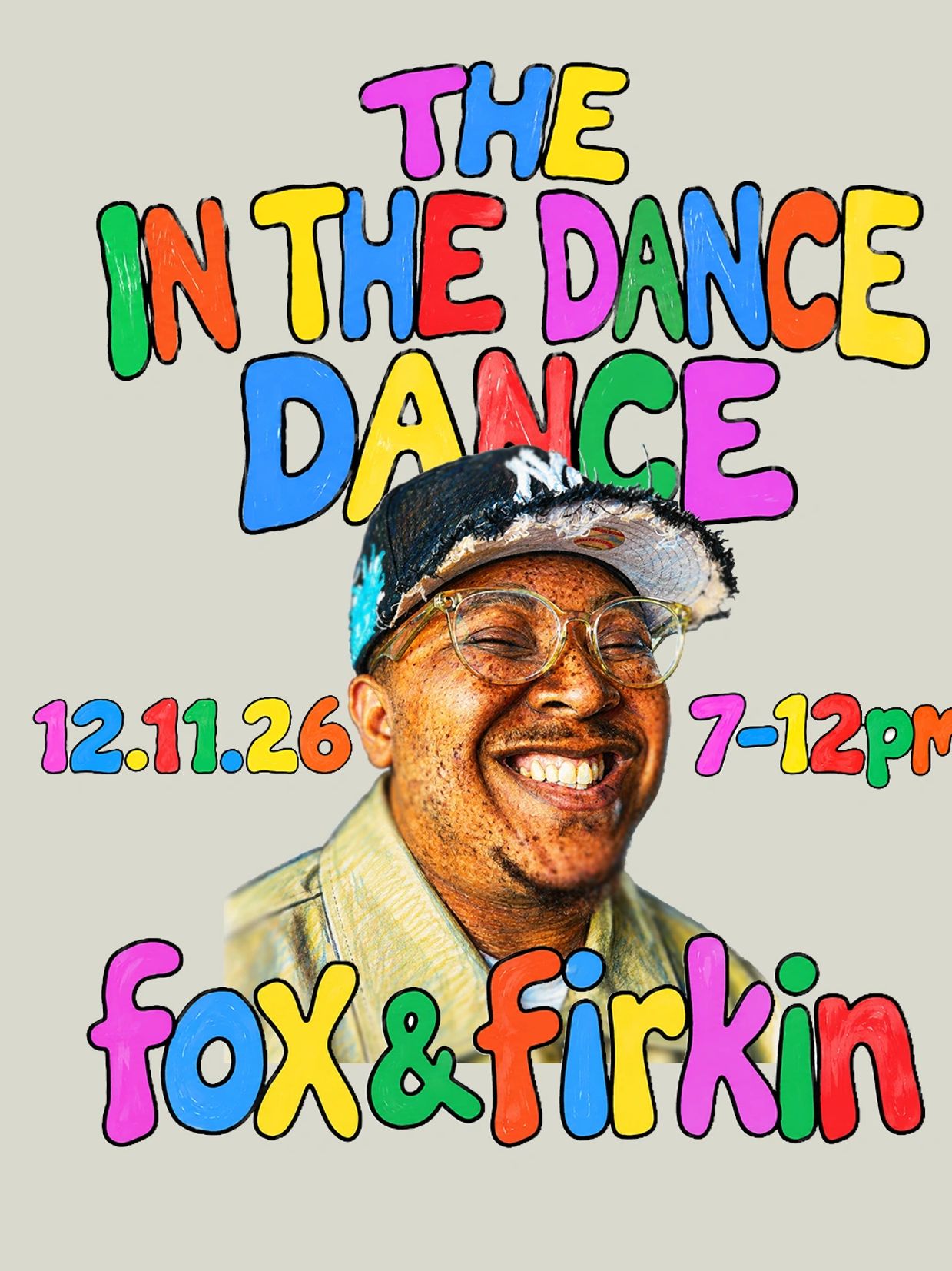 Colorful event flyer with a smiling man wearing glasses and a cap.
